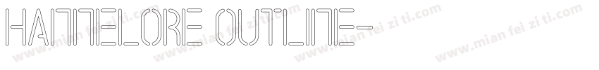 Hannelore Outline字体转换